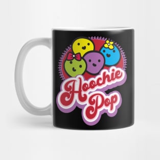 Hoochie Pop I LOVE U! Mug